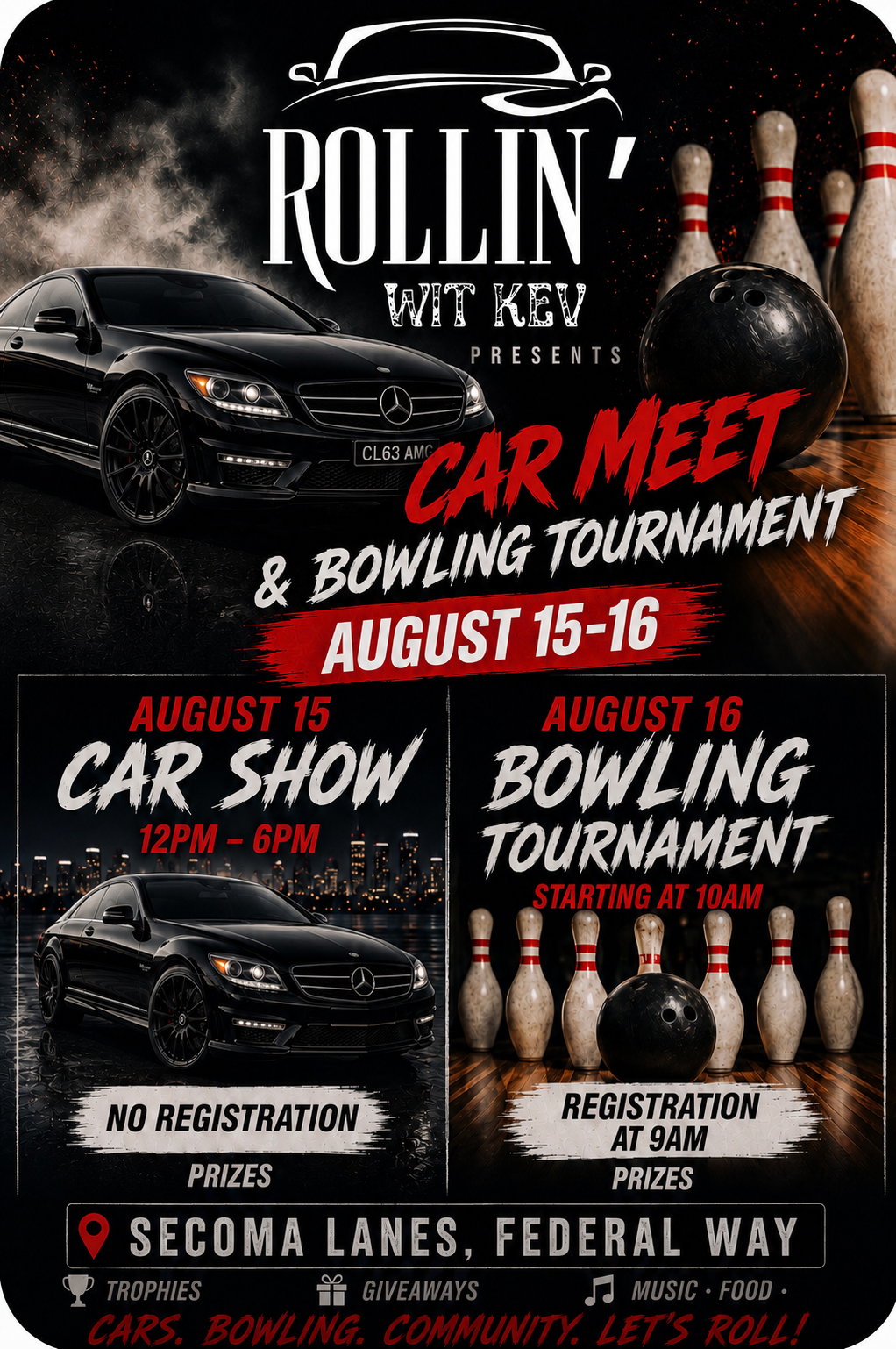 Rollin' wit Kev - Bowling Tournament - August 16 at 10:00am